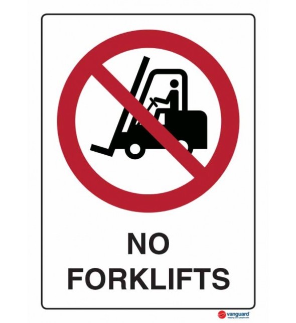 ACM Sign - No Forklifts